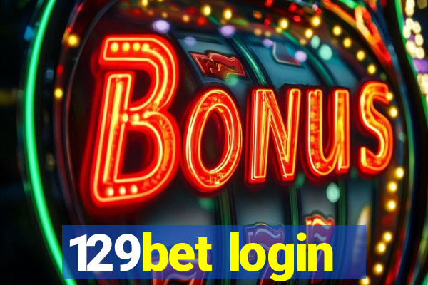 129bet login